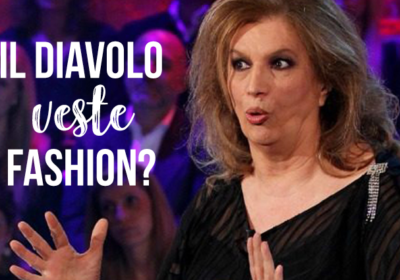 Il Diavolo veste… Fashion?